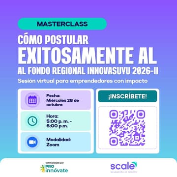 Cover Image for Masterclass: Cómo Postular Exitosamente al Fondo Regional InnovaSuyu 2026-II