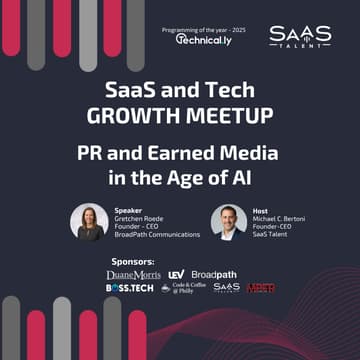 Cover Image for SaaS & Tech GROWTH Meetup - PR and Earned Media in the Age of AI