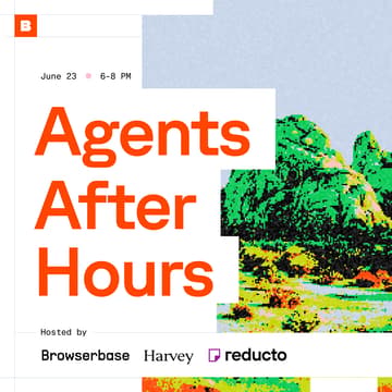 Cover Image for Agents After Hours ft. Harvey, Reducto, and Browserbase