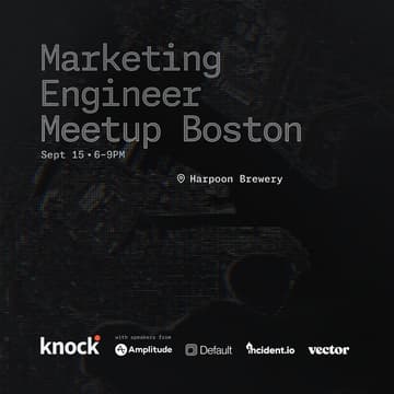Cover Image for Marketing Engineer Meetup Boston