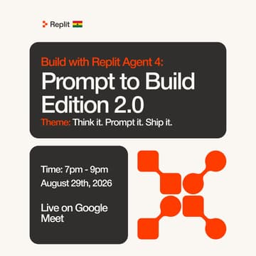Cover Image for Build With Replit Agent 4: Prompt To Build Edition 2.0 🇬🇭