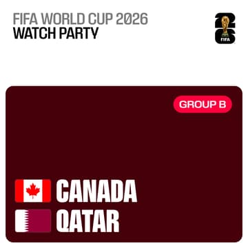 Cover Image for WORLD PUP WATCH PARTY - Canada vs. Qatar