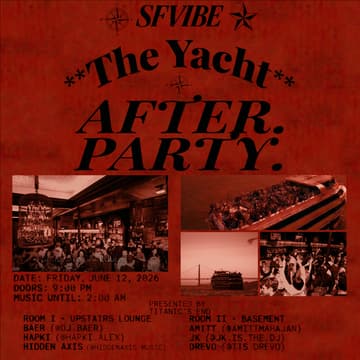 Cover Image for Official SFVibe Yacht Afterparty