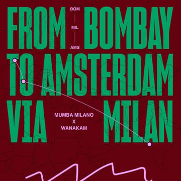 Cover Image for MUMBA MILANO X WANAKAM: A BORDERLESS KITCHEN APERITIVO