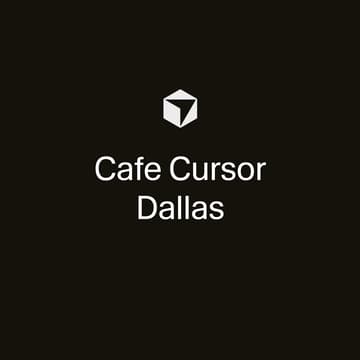 Cover Image for Cafe Cursor Dallas