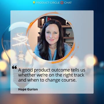 Cover Image for π‘ Product Circle β Chat - Why your outcomes are a mess with Hope Gurion