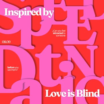 Cover Image for A dating experiment inspired by Love Is Blind