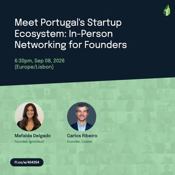 Cover Image for Meet Portugal's Startup Ecosystem: In-Person Networking for Founders