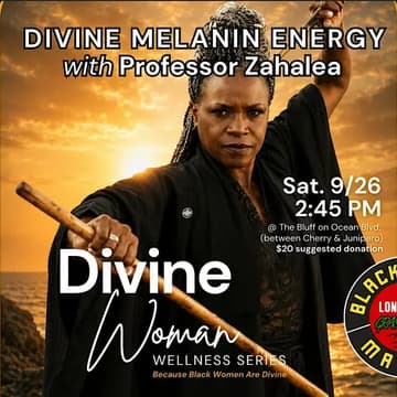 Cover Image for Divine Melanin Energy: Self-Defense & Wellness with Professor Zahalea