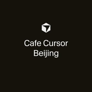 Cover Image for Cafe Cursor Beijing