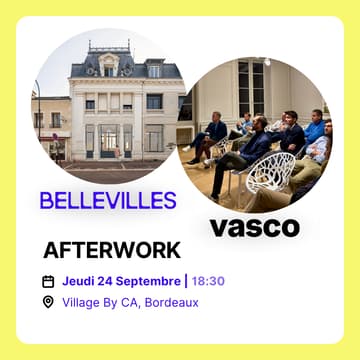 Cover Image for Afterwork Bellevilles x Vasco [Bordeaux]