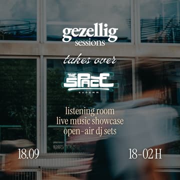 Cover Image for Gezellig Sessions x THE_SPACE