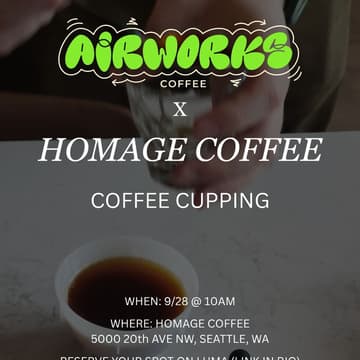 Cover Image for Airworks Cupping w/ Homage Coffee - 9/28 @ 10am