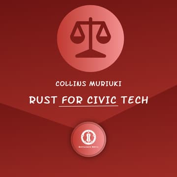 Cover Image for RUST FOR CIVIC TECH