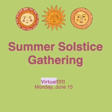 Foto de portada de [VIRTUAL WORKSHOP] Summer Solstice Gathering