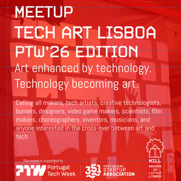 Cover Image for Tech Art Lisboa - PTW26 Edition
