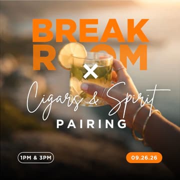 Cover Image for The Break Room: Cigar & Spirits Pairing