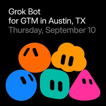 Cover Image for Grok Bot for GTM build night