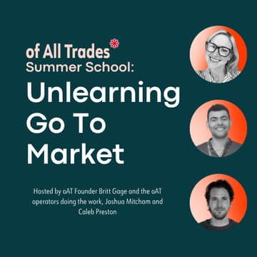 Cover Image for oAT Summer School, Session 3: Unlearning Go To Market