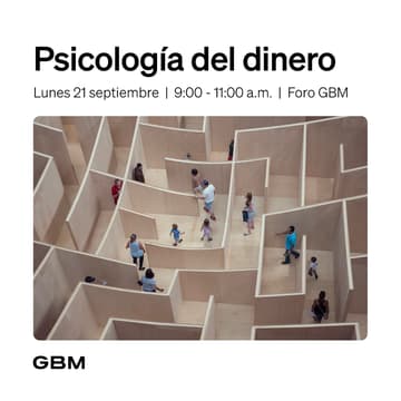 Cover Image for Taller GBM 2 | Psicología del dinero