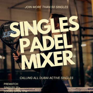Cover Image for Singles Padel + Mixer|15th August|Padel Art Al Quoz