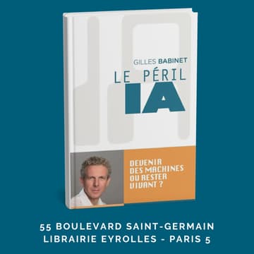 Cover Image for Dédicace Le Péril IA : Devenir des machines ou rester vivants ? de Gilles Babinet