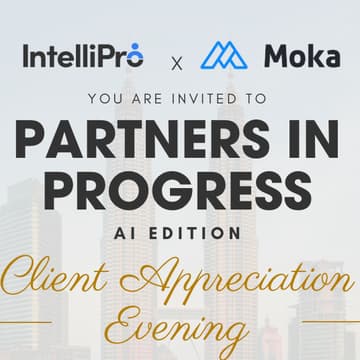 Cover Image for ✨IntelliPro X Moka AI - Partners in Progress✨