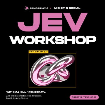 Cover Image for Jev Workshop | RenderATL × AI Ship & Social