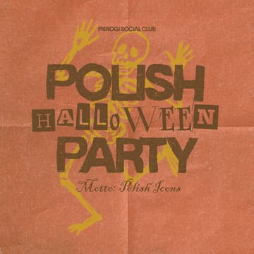 Cover Image for Pierogi Social Club | Polish Halloween Party | 30.10.