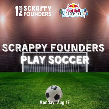 Cover Image for Scrappy AI Founders Play Soccer