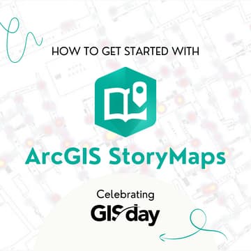 Cover Image for Celebrating GIS Day with ArcGIS StoryMaps