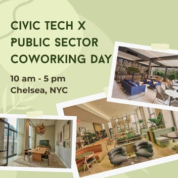 Cover Image for Civic Tech x Public Sector Coworking Day