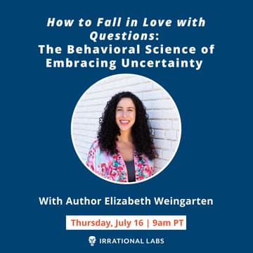 Cover Image for 'How to Fall in Love with Questions': The Behavioral Science of Embracing Uncertainty | With Author Elizabeth Weingarten
