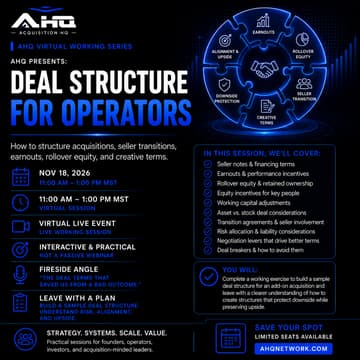 Cover Image for Deal Structure for Operators: How to structure acquisitions, seller transitions, earnouts, rollover equity, and creative terms