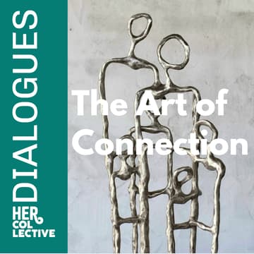 Cover Image for HER Dialogue: The Art of Connection