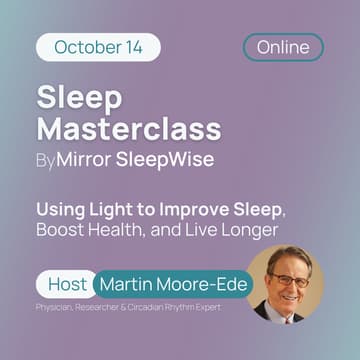 Cover Image for Sleep Masterclass | Using Light to Improve Sleep, Boost Health, and Live Longer