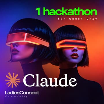 Cover Image for LadiesConnect Online AI Hackathon