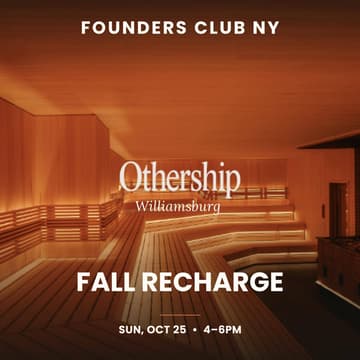 Cover Image for Founders Club NY: Fall Recharge at Othership Williamsburg