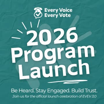 Cover Image for Every Voice, Every Vote 3.0 Program Launch