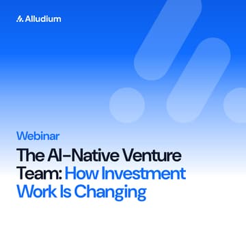 Cover Image for The AI-Native Venture Team: How Investment Work Is Changing