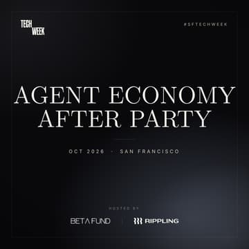 Cover Image for Agent Economy After Party- #SFTechWeek