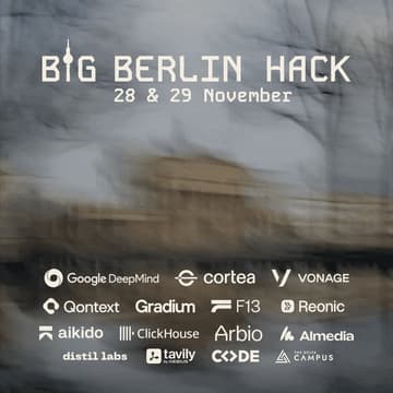 Cover Image for BIG BERLIN HACK - 350+ Builders from all over Europe