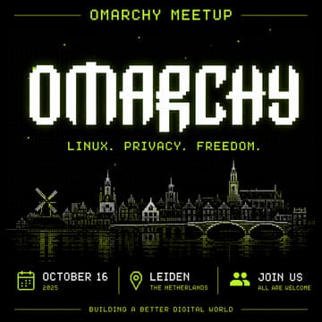 Cover Image for Omarchy Leiden, NL Meetup