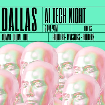 Cover Image for AI Tech & Startup Night — Dallas