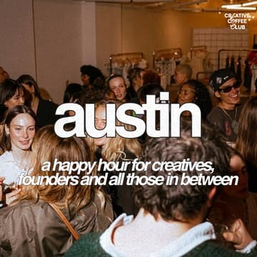 Cover Image for after hours: a happy hour for austin's creatives and founders