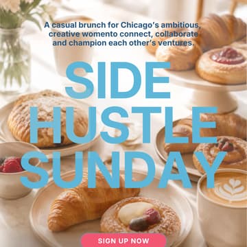 Cover Image for Side Hustle Sunday - Brunch with Women Who Hustle