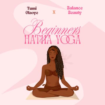Cover Image for Wellness With Tumi X Balance & Beauty: Hatha Yoga