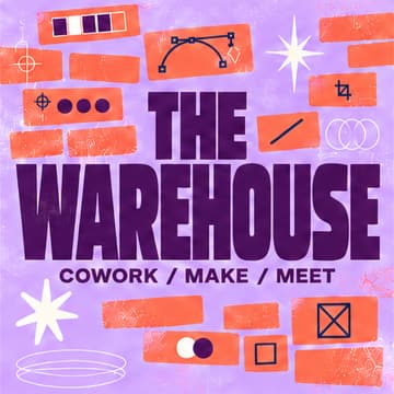 Cover Image for The Warehouse: Creative Coworking Open House