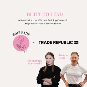 Cover Image for SheMeets: Trade Republic x SheLeads: Women Building Careers in High Performance Environments (Berlin)
