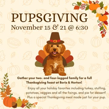 Cover Image for Pupsgiving at Boris and Horton Night 1